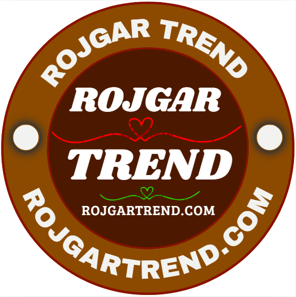 ROJGAR TREND