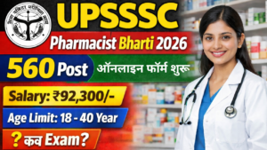 UPSSSC Pharmacist Recruitment 2026 : Apply Online for 560 Post, Notification Out 2 UPSSSC Pharmacist Recruitment 2026